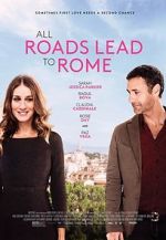 Watch All Roads Lead to Rome Vodly