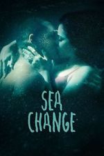 Watch Sea Change Vodly