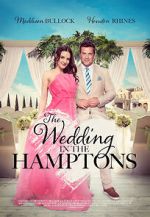 Watch The Wedding in the Hamptons Vodly