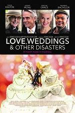 Watch Love, Weddings & Other Disasters Vodly