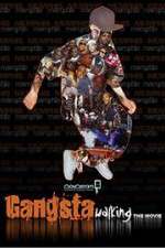 Watch Gangsta Walking the Movie Vodly
