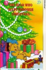 Watch The Bear Who Slept Through Christmas Vodly