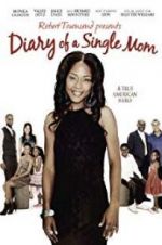 Watch Diary of a Single Mom Vodly