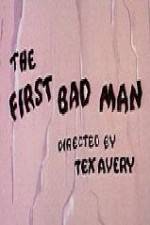 Watch The First Bad Man Vodly