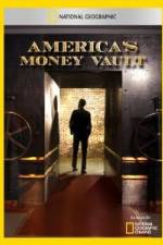 Watch America's Money Vault Vodly