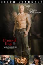 Watch Diamond Dogs Vodly