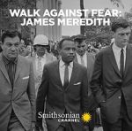 Watch Walk Against Fear: James Meredith Vodly