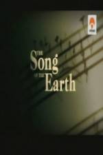 Watch The Song of the Earth Vodly