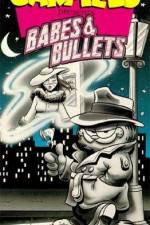 Watch Garfield's Babes and Bullets Vodly