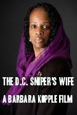 Watch The D.C. Sniper's Wife: A Barbara Kopple Film Vodly