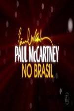 Watch Paul McCartney Paul in Brazil Vodly