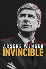 Watch Arsne Wenger: Invincible Vodly