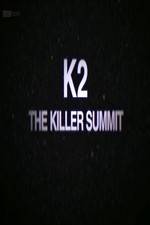 Watch Storyville K2 The Killer Summit Vodly