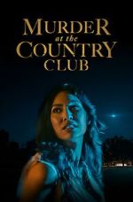 Watch Murder at the Country Club Vodly