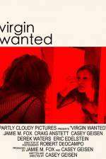 Watch Virgin Wanted Vodly