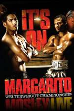 Watch HBO boxing classic Margarito vs Mosley Vodly