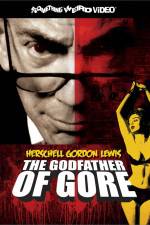 Watch Herschell Gordon Lewis The Godfather of Gore Vodly