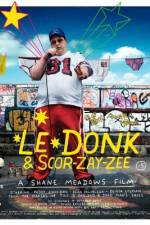 Watch Le Donk & Scor-zay-zee Vodly