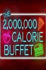 Watch The 2,000,000 Calorie Buffet Vodly