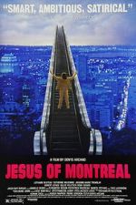 Watch Jesus of Montreal Vodly