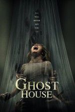 Watch Ghost House Vodly