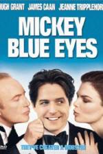 Watch Mickey Blue Eyes Vodly