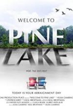 Watch Welcome to Pine Lake Vodly