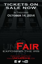 Watch Unfair: Exposing the IRS Vodly
