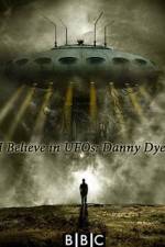 Watch I Believe in UFOs: Danny Dyer Vodly