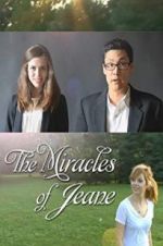 Watch The Miracles of Jeane Vodly