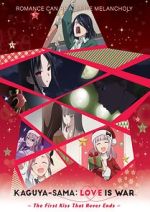 Watch Kaguya-sama: Love Is War - The First Kiss That Never Ends Vodly