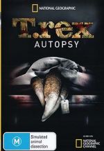 Watch T. Rex Autopsy Vodly