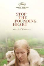 Watch Stop the Pounding Heart Vodly