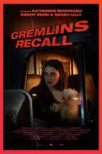 Watch Gremlins: Recall Vodly