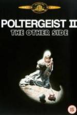 Watch Poltergeist II: The Other Side Vodly