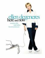 Watch Ellen DeGeneres: Here and Now (TV Special 2003) Vodly