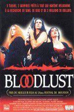 Watch Bloodlust Vodly