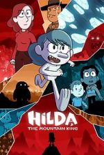 Watch Hilda and the Mountain King Vodly