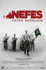 Watch Nefes: Vatan sagolsun Vodly