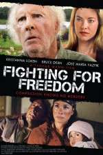 Watch Fighting for Freedom Vodly