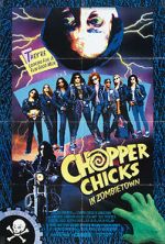 Watch Chopper Chicks in Zombietown Vodly