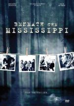 Watch Beneath the Mississippi Vodly