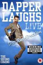 Watch Dapper Laughs Live: The Res-Erection Vodly