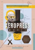 Watch AeroPress Movie Vodly