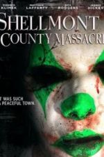 Watch Shellmont County Massacre Vodly