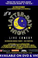 Watch It's Latter-Day Night! Live Comedy Vodly