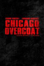 Watch Chicago Overcoat Vodly