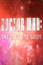 Watch Doctor Who The Ultimate Guide Vodly