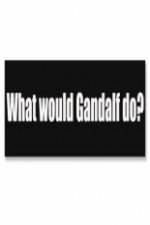 Watch What Would Gandalf Do? Vodly