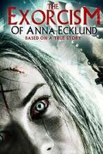 Watch The Exorcism of Anna Ecklund Vodly